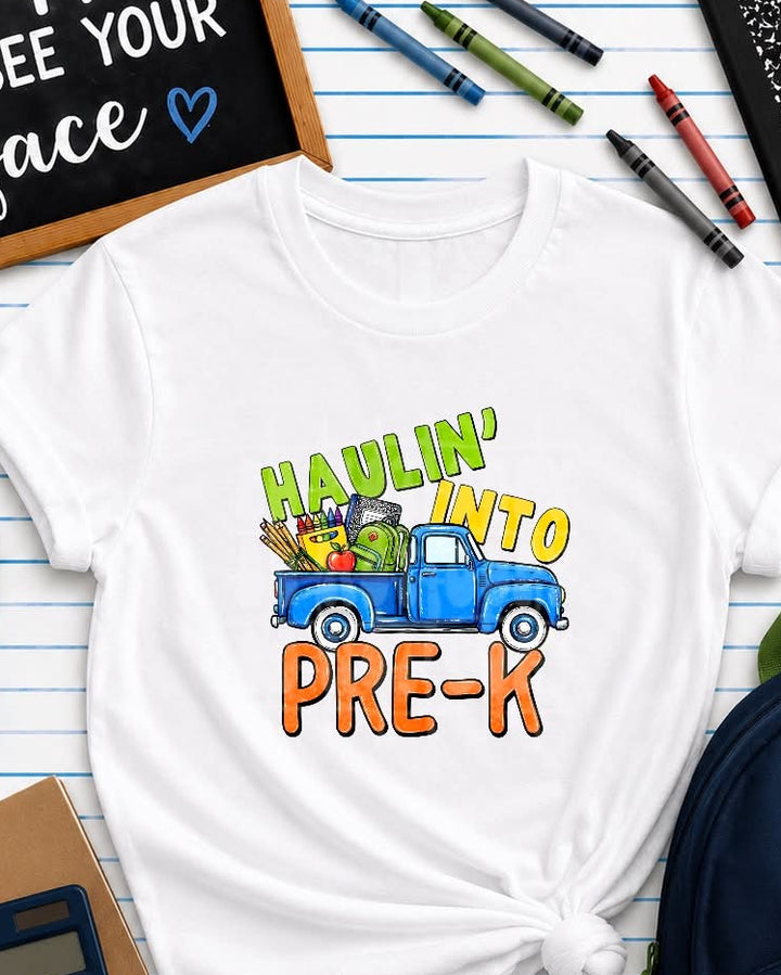Haulin' into Pre K