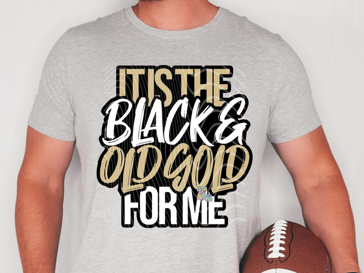 It's the Black & Gold for me