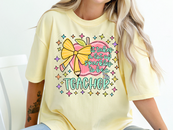 It takes a lot of Sparkle to be a Teacher