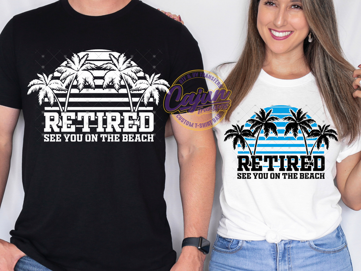 Retired see you at the Beach