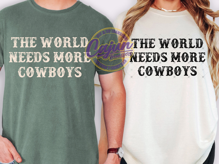 The World Needs More Cowboys