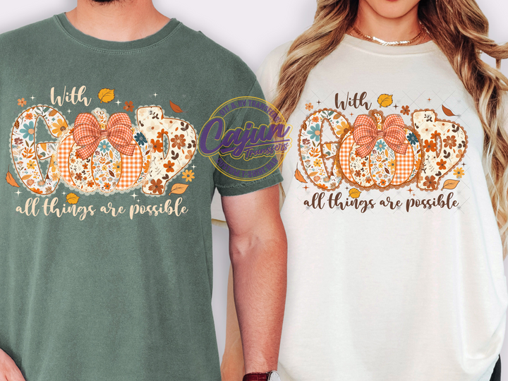 With God all Things are Possible