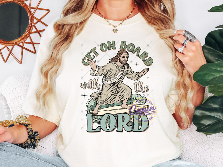 Get on Board Lord