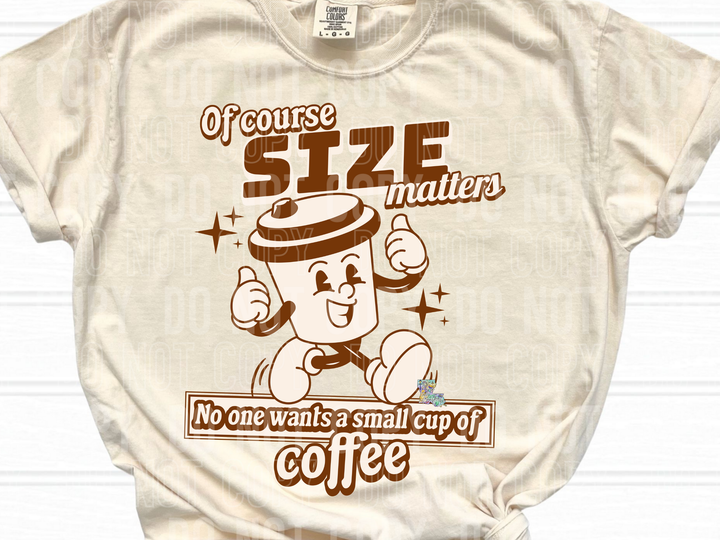 Of Course Size Matters