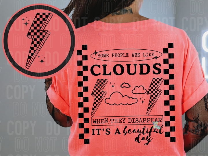 Some People are Like Clouds