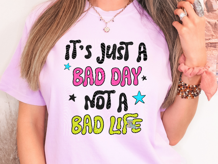 It's Just a Bad Day