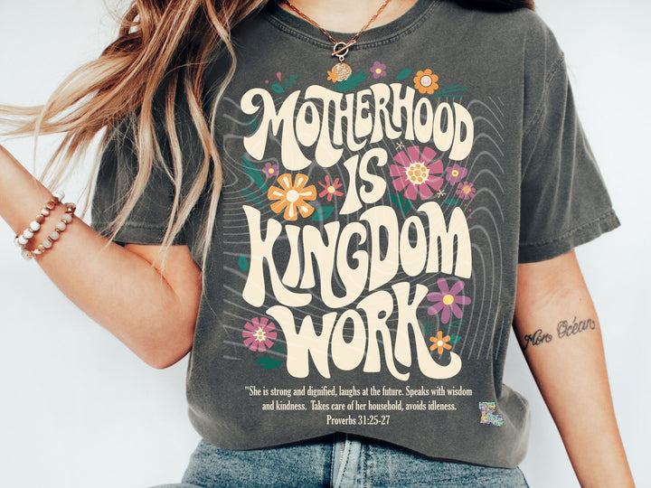 Motherhood is Kingdom Work