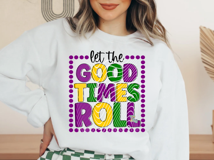 Let the Good Times Roll