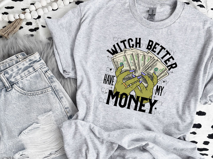 Witch Better Have My Money