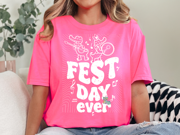 Fest Day Ever