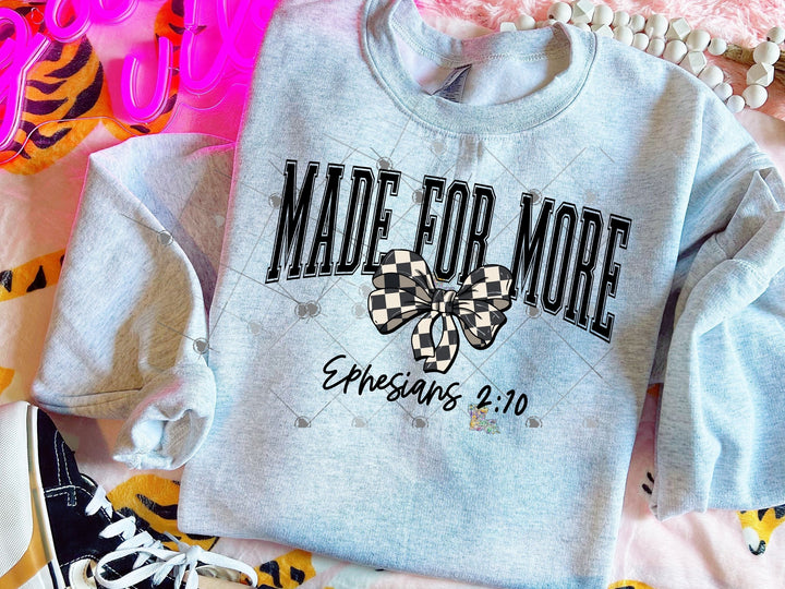Made For More