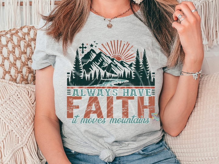 Always Have Faith