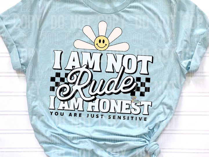 I am not Rude