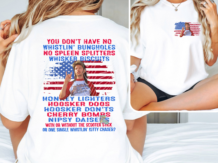 Joe Dirt 4th of July