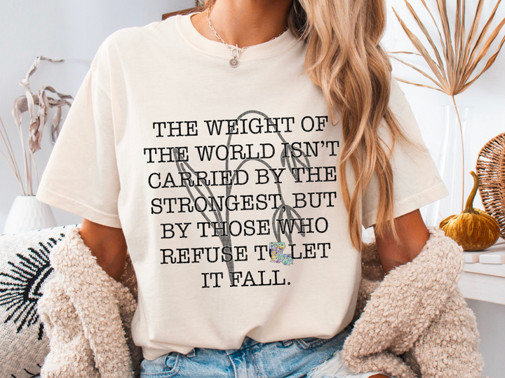 The Weight of the World
