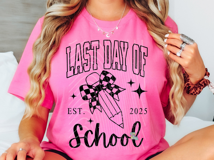 Last Day of School