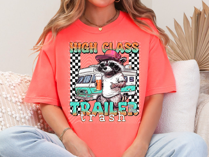 High Class Trailer Trash