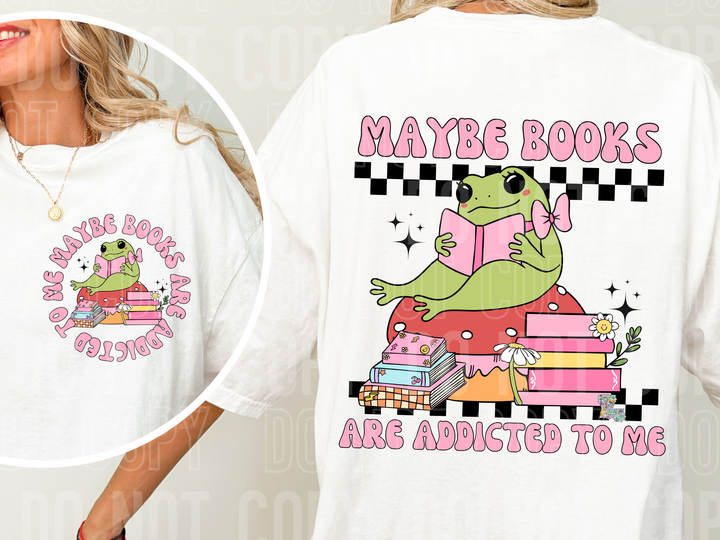 Maybe Books are Addicted to me