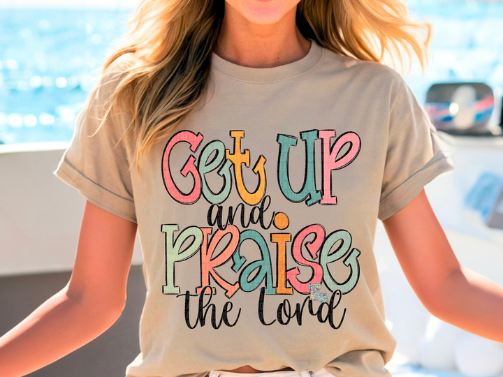 Get Up & Praise