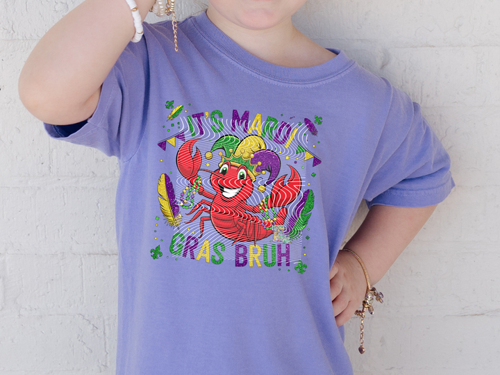 It's Mardi Gras Bruh