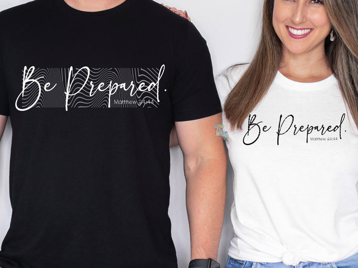 Be Prepared