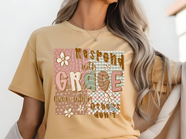 Respond with Grace