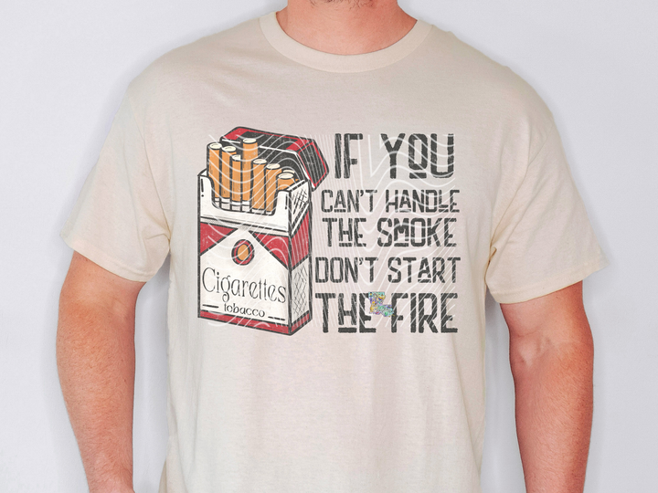 If you Can't Handle the Smoke