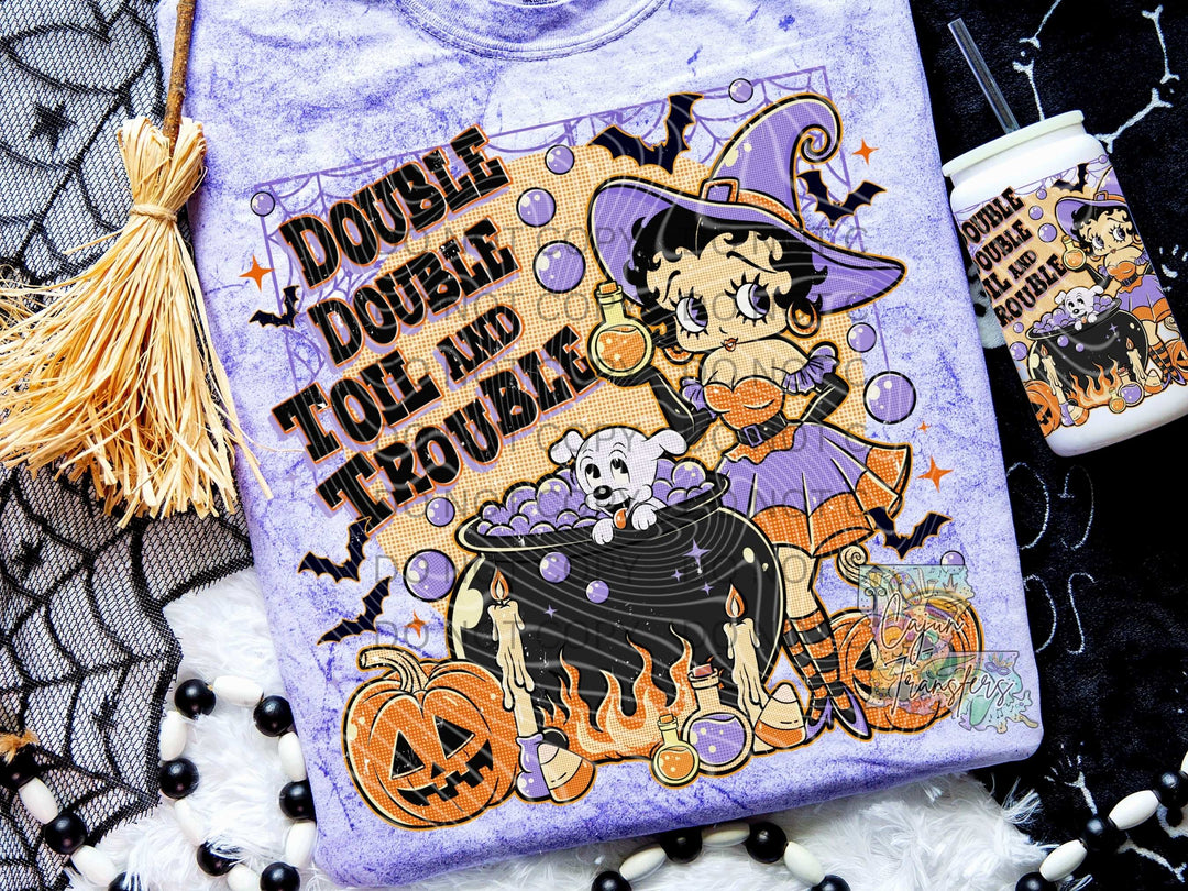 Double Double Toil and Trouble