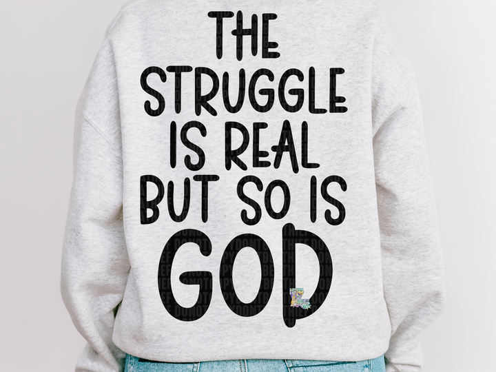 The Struggle is Real