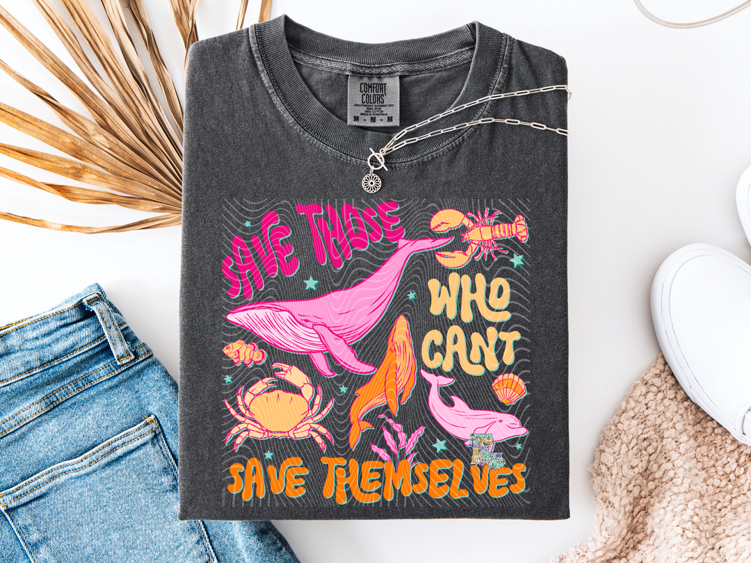 Save Those who Can't Save Themselves