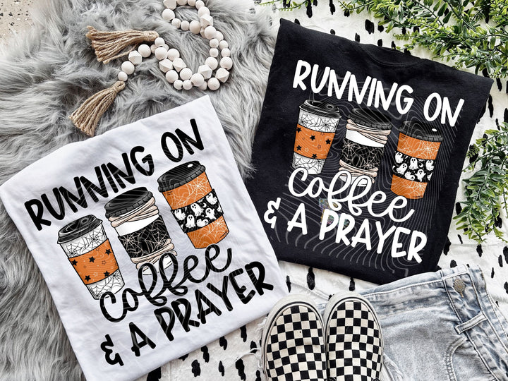 Running on Coffee and a Prayer