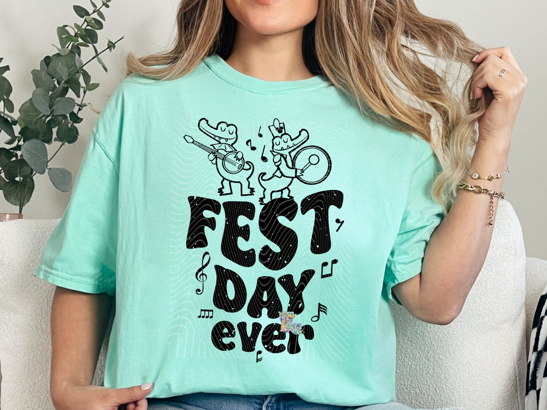 Fest Day Ever