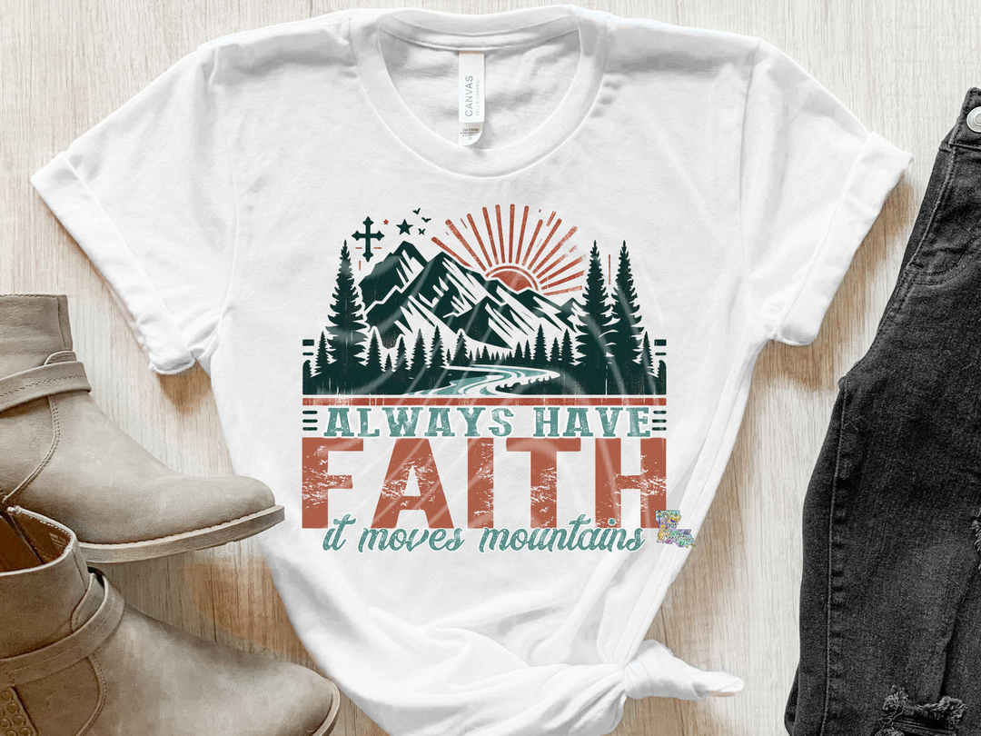 Always Have Faith