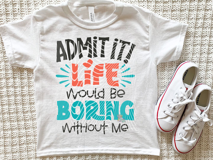 Admit It