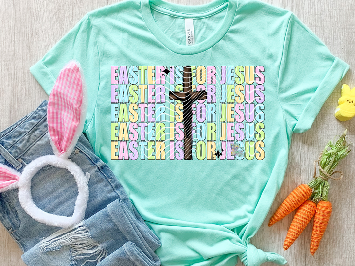 Easter is for Jesus