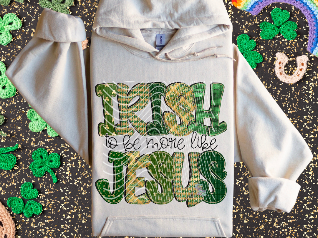 Irish to be more like Jesus