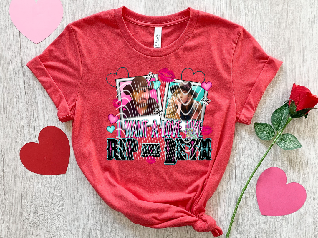 I want love like Beth & Rip