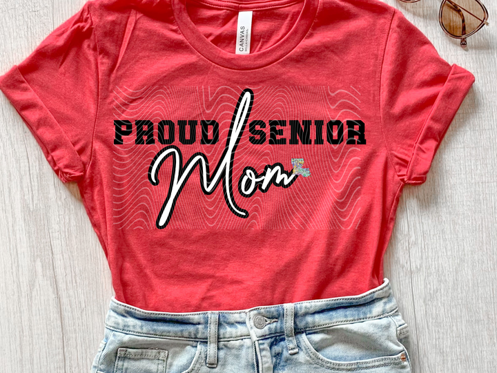 Proud Senior Mom