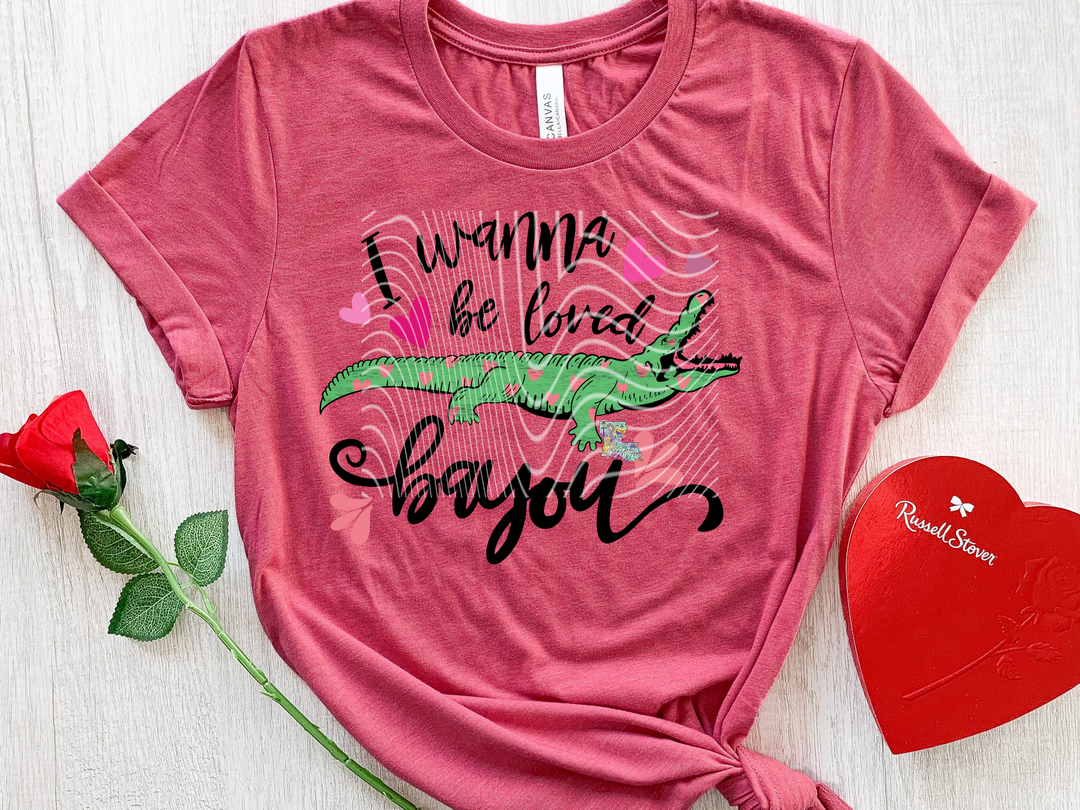 I wanna be loved Bayou