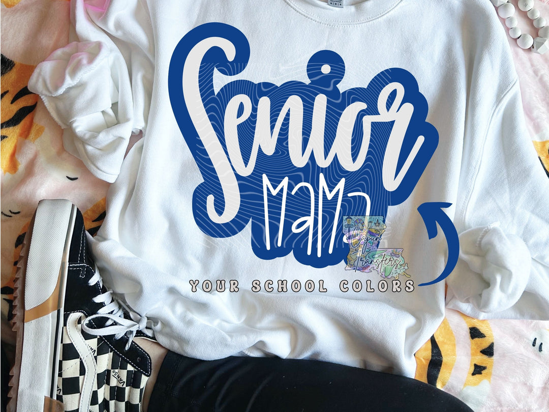 CUSTOM Senior Mama