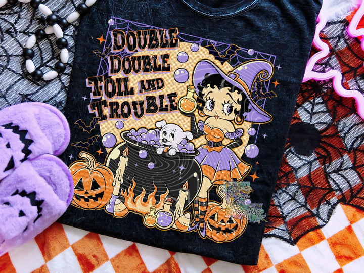 Double Double Toil and Trouble