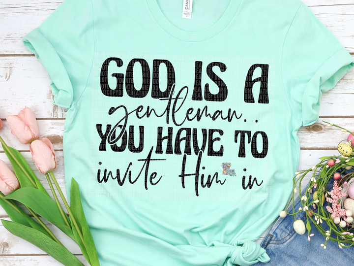 God is a Gentleman