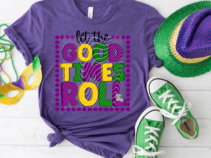 Let the Good Times Roll