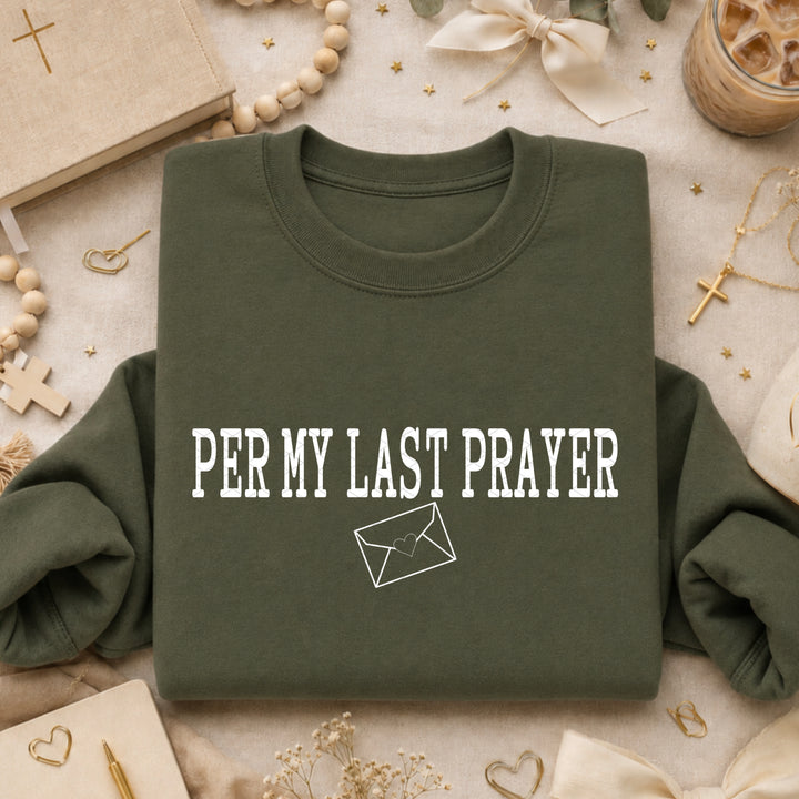 Per my Last Prayer