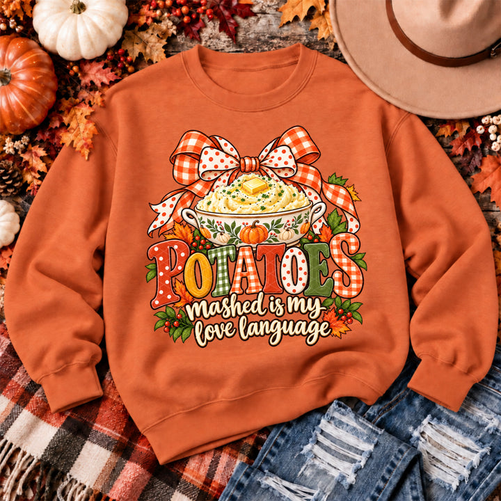 Potatoes Mashed is my Love Language