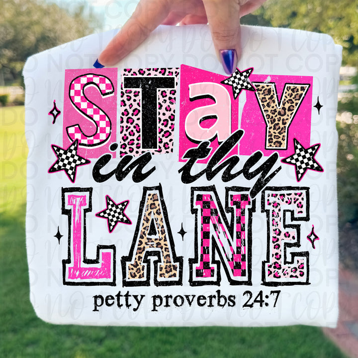Stay in thy Lane