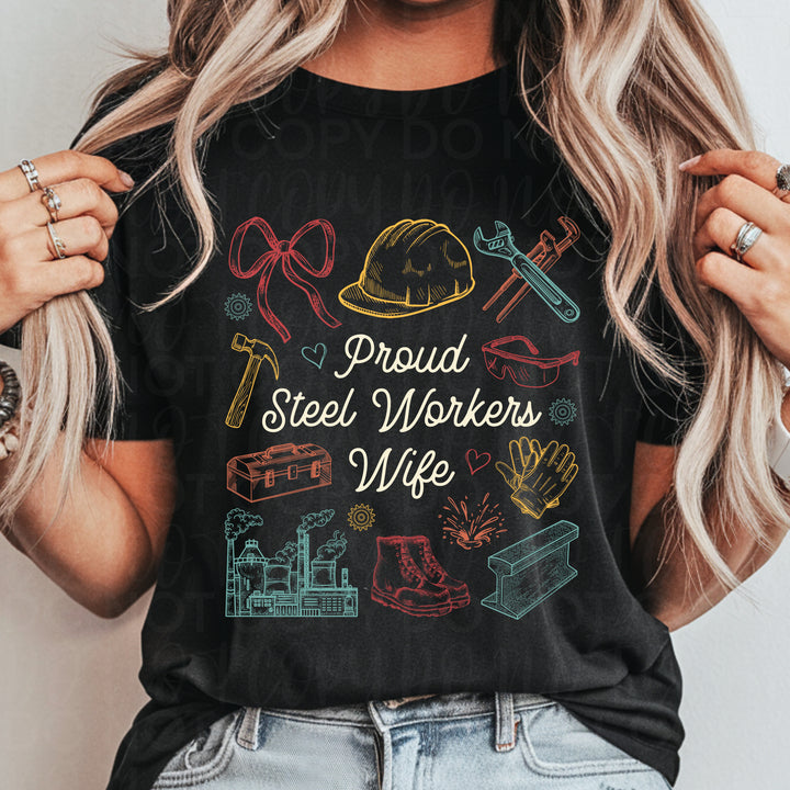 Proud Steel Workers Wife