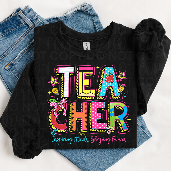 Teacher Inspiring Minds Shaping Futures - Colorful