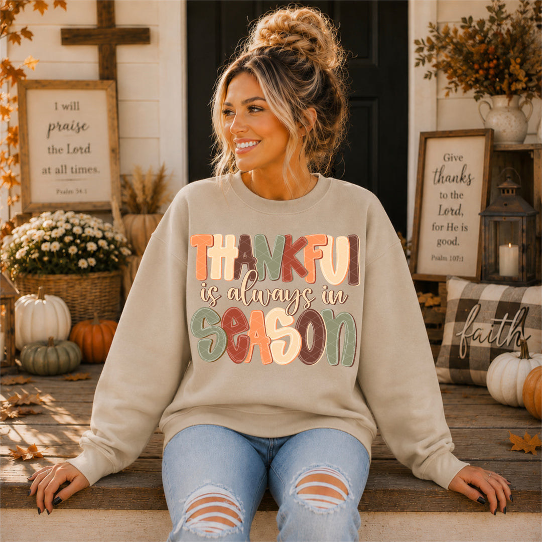 Thankful is Always in Season