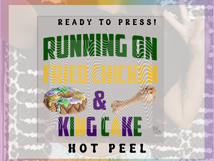 Fried Chicken & King Cake